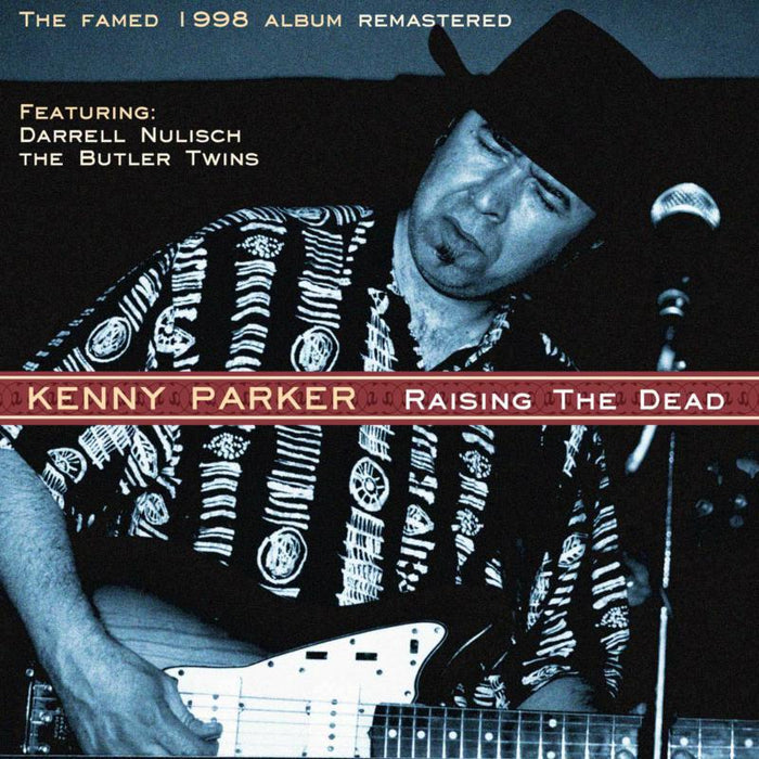 Kenny Parker: Raise The Dead