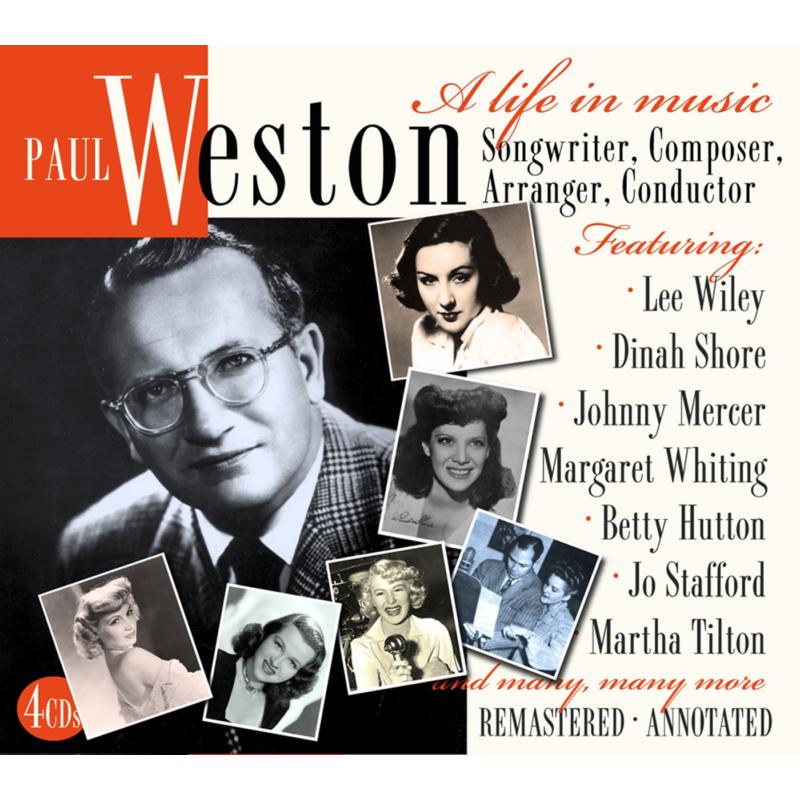 Paul Weston: A Life In Music