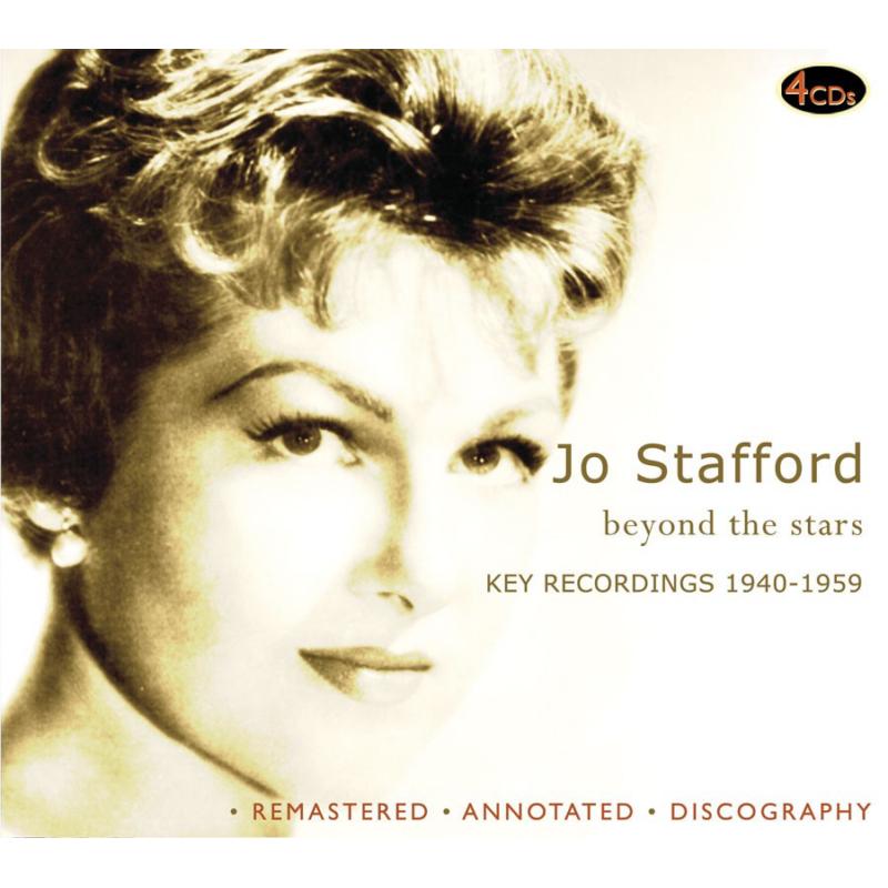 Jo Stafford: Beyond The Stars: Key Recordings 1940-1959