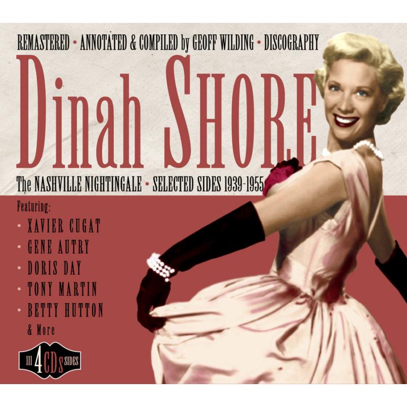 Dinah Shore: The Nashville Nightingale: Selected Sides 1939-1955