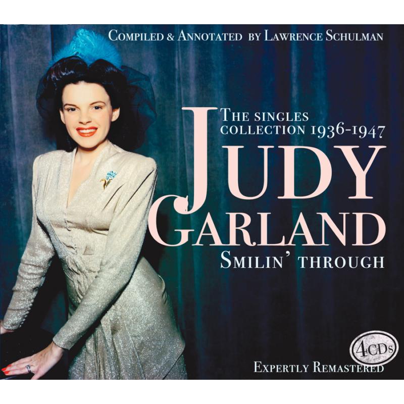 Judy Garland: Smilin' Through: The Singles Collection 1936 - 1947