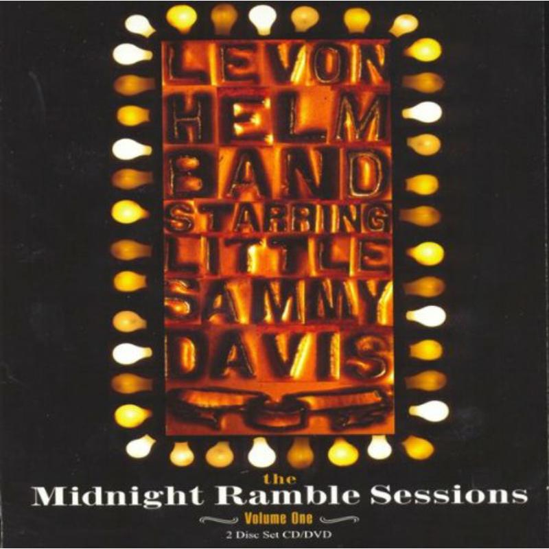 Levon Helm Band: The Midnight Ramble Music Sessions Volume 1