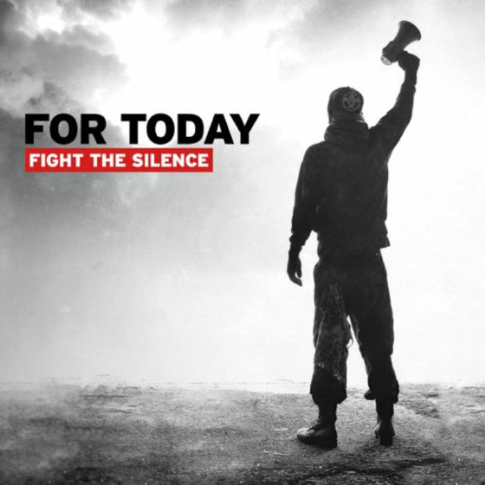 For Today: Fight The Silence