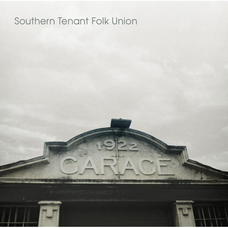 Southern Tenant Folk Union: Southern Tenant Folk Union - 10th Anniversary Edition