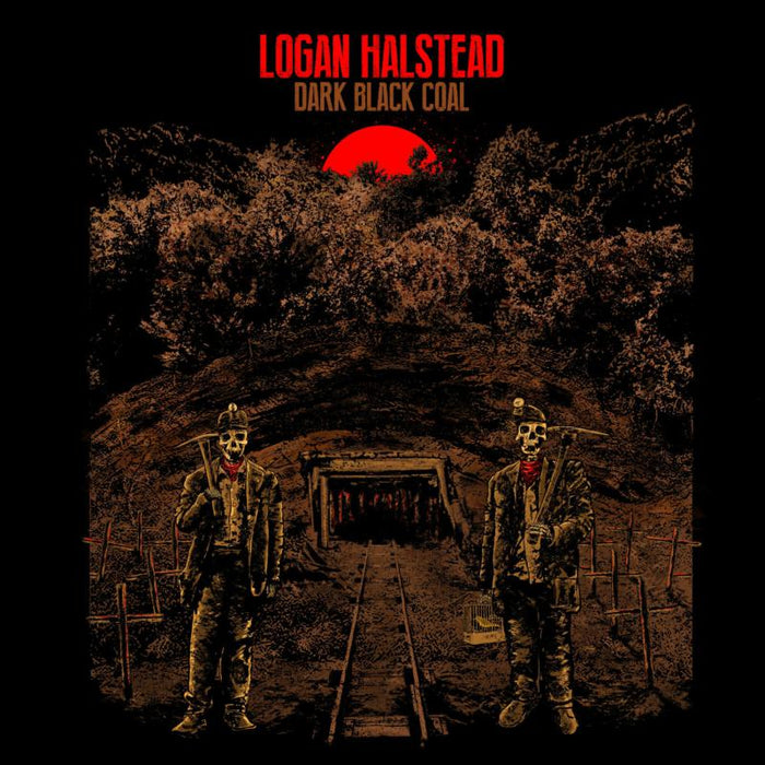 Logan Halstead: Dark Black Coal LP