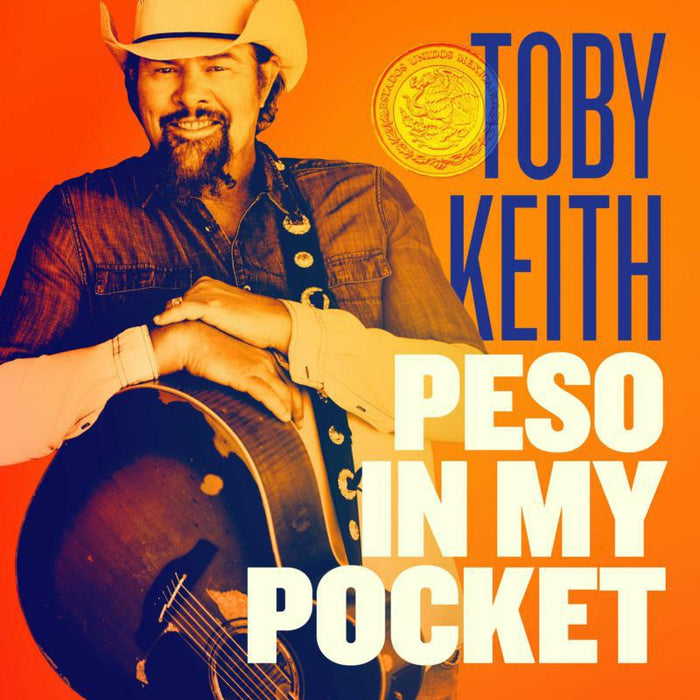 Toby Keith: Peso In My Pocket (LP)
