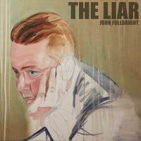 John Fullbright: The Liar