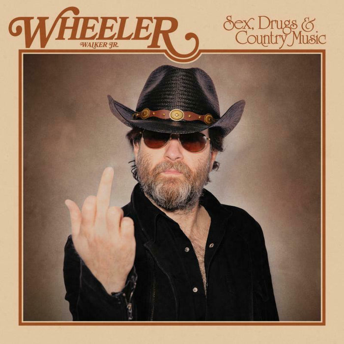 Wheeler Walker Jr.: Sex, Drugs & Country Music (LP)
