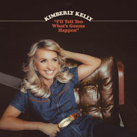 Kimberly Kelly: I'll Tell You What's Gonna Happen (LP)
