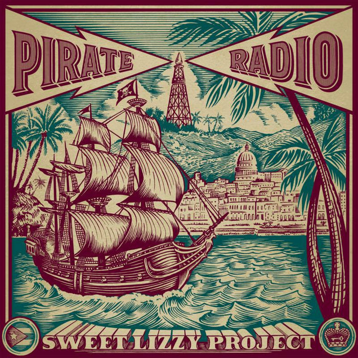 Sweet Lizzy Project: Pirate Radio