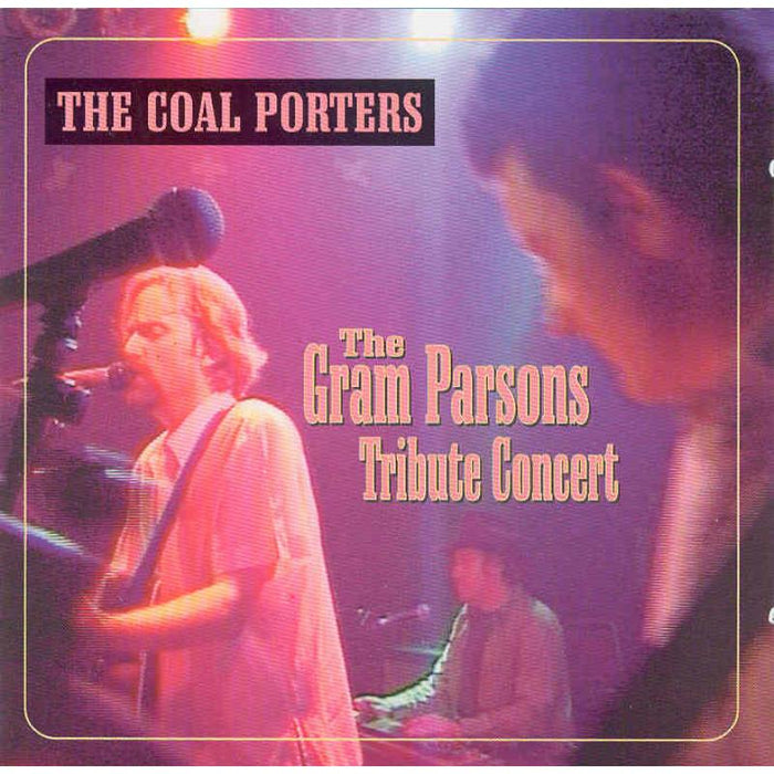 The Coal Porters: Gram Parsons Tribute Concert