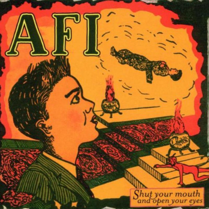AFI: Shut Your Mouth And Open Your Eyes