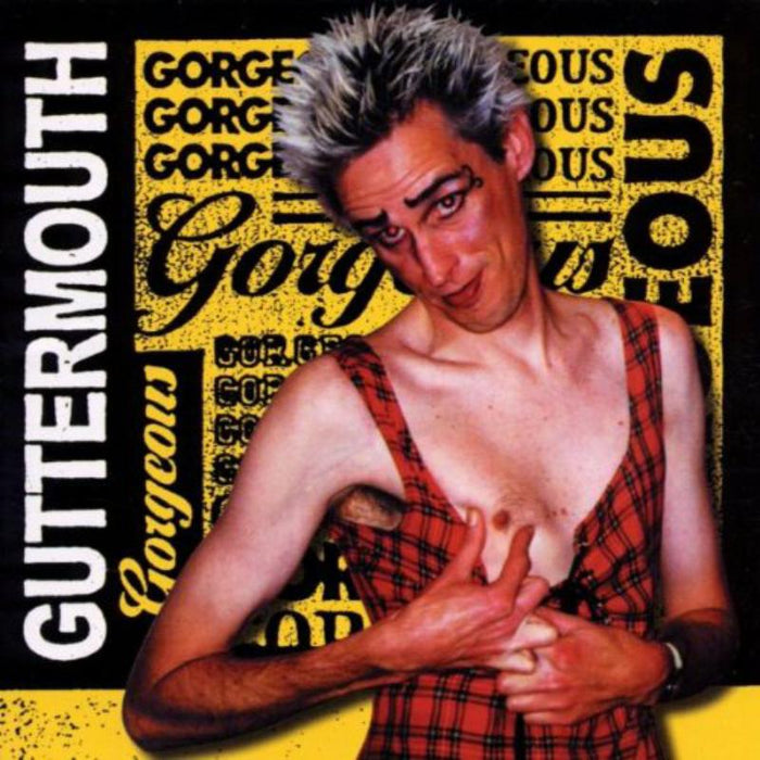 Guttermouth: Gorgeous