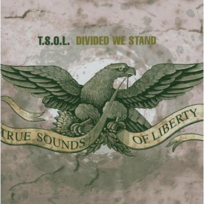 T.S.O.L.: Divided We Stand