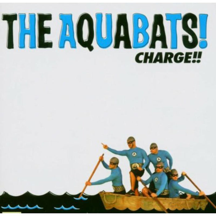 The Aquabats: Charge!!