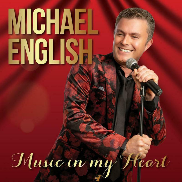 Michael English: Music In My Heart