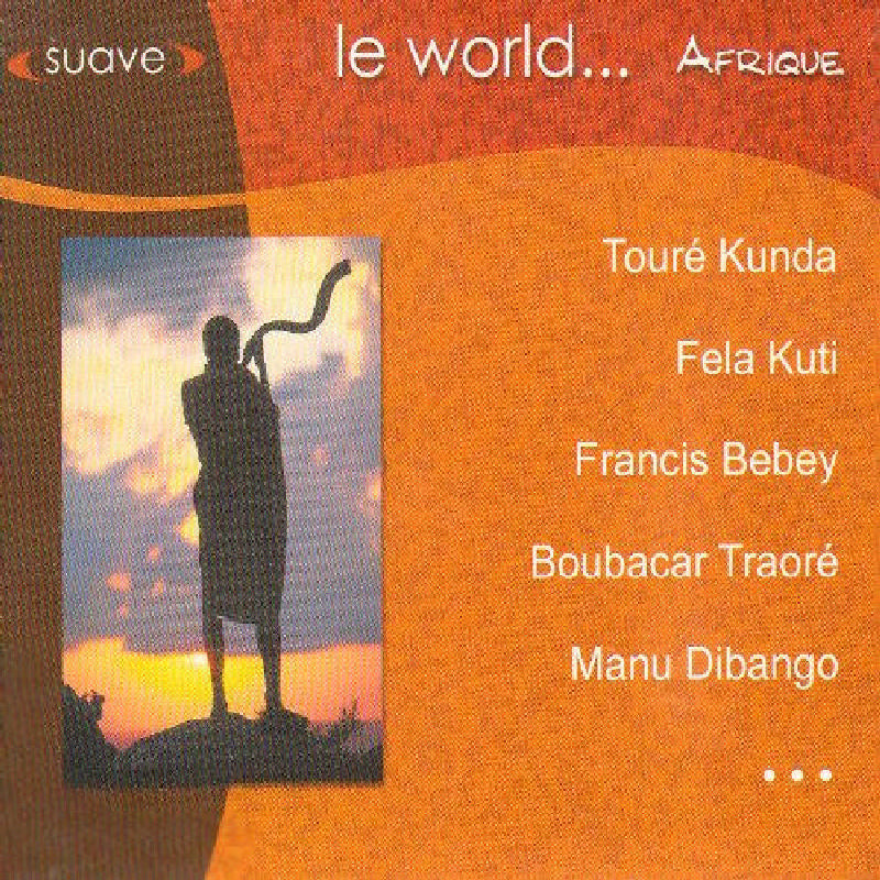 Various Artists: Le World...Afrique