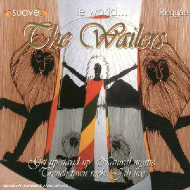 The Wailers: Le World... Reggae... the Wailers