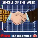 Doktor Kosmos: Single Of The Week