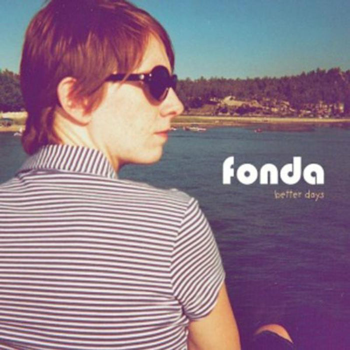 Fonda: Better Days EP