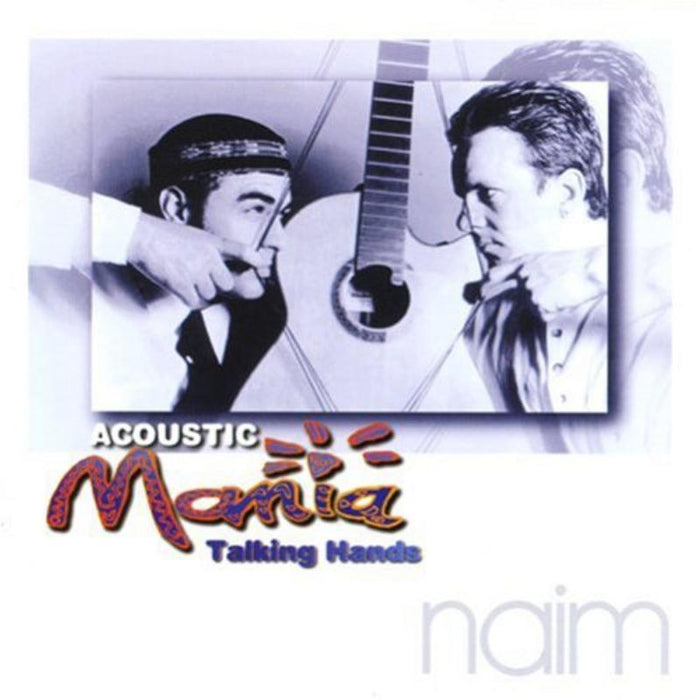 Acoustic Mania: Talking Hands