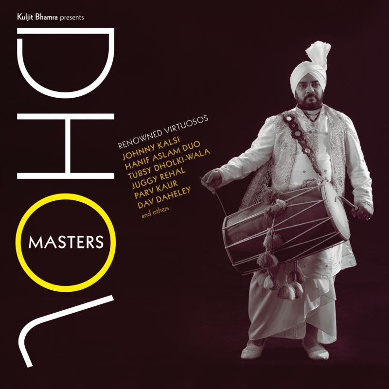 Various Artists: Kuljit Bhamra Presents Dhol Masters