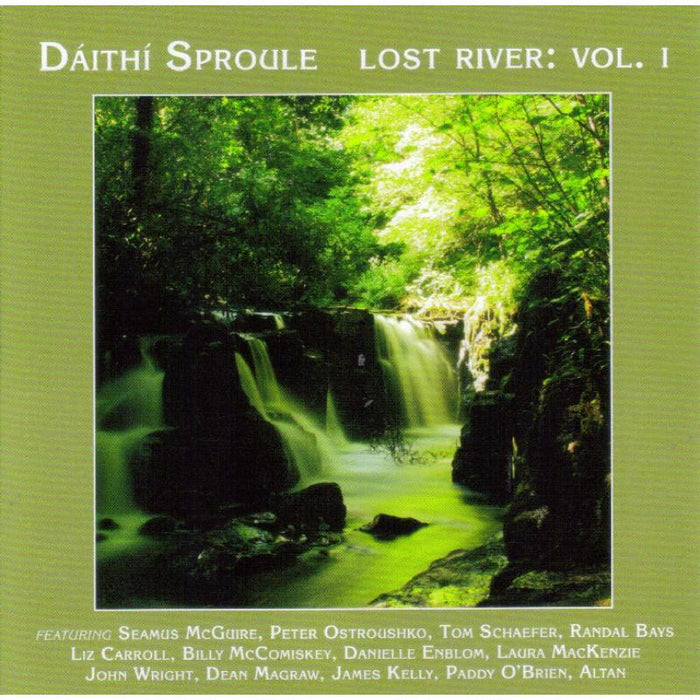 Daithi Sproule: Lost River Volume 1