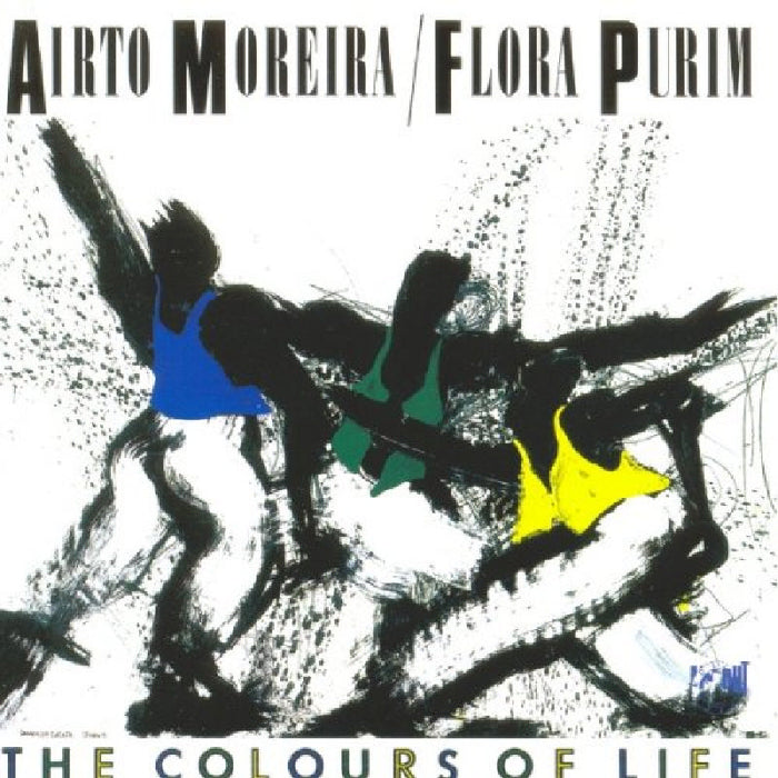 Airto Moreira & Flora Purim: The Colours of Life
