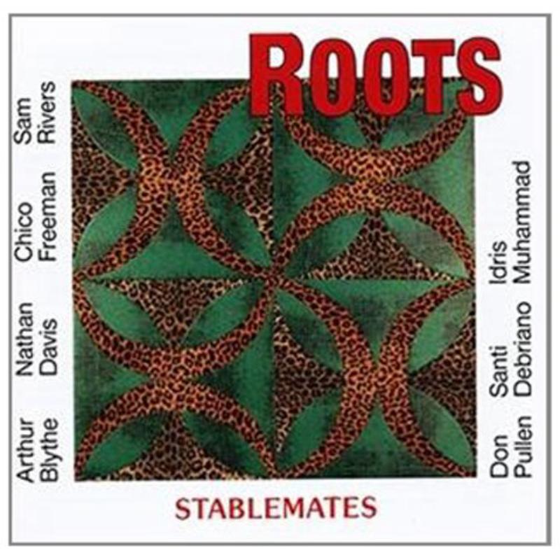 Roots: Stablemates