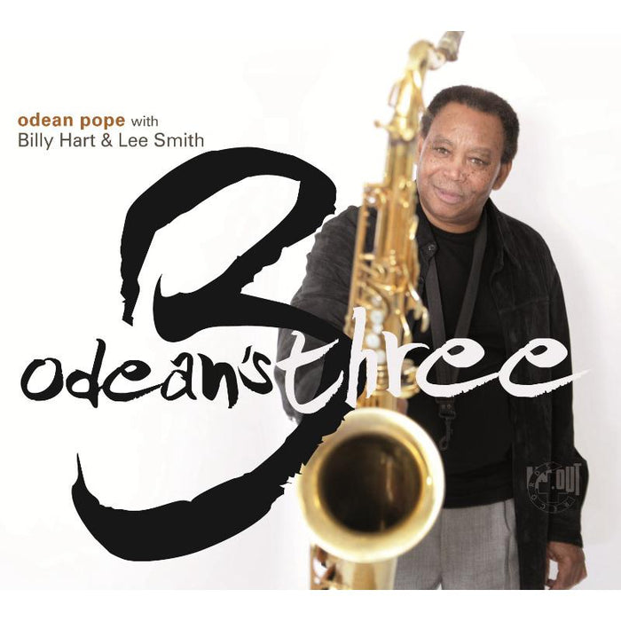 Odean Pope, Billy Hart & Lee Smith: Odean's Three