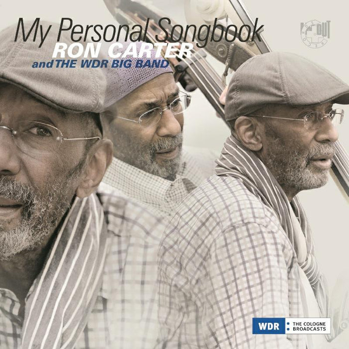 Ron Carter & The WDR Bigband: My Personal Songbook