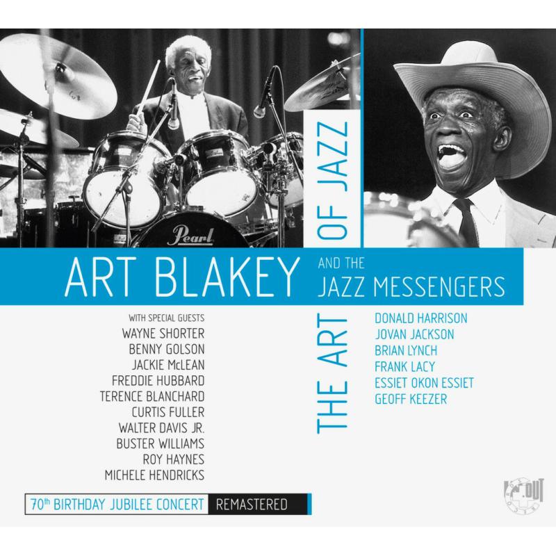 Art Blakey and the Jazz Messengers: The Art of Jazz