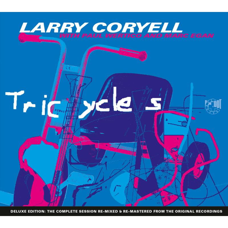 Larry Coryell, Paul Wertico & Mark Egan: Tricycles