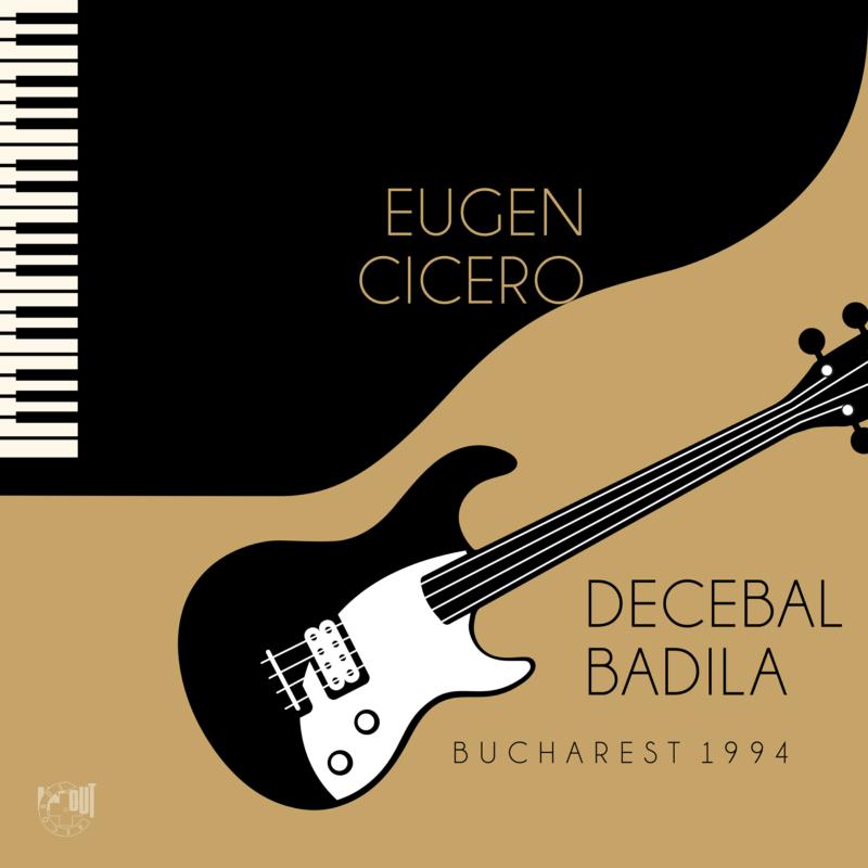 Eugen Cicero & Decebal Badila: Bucharest 1994