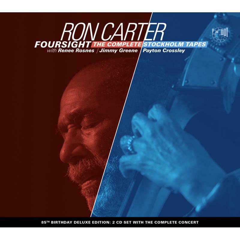 Ron Carter: Foursight - The Complete Stockholm Tapes