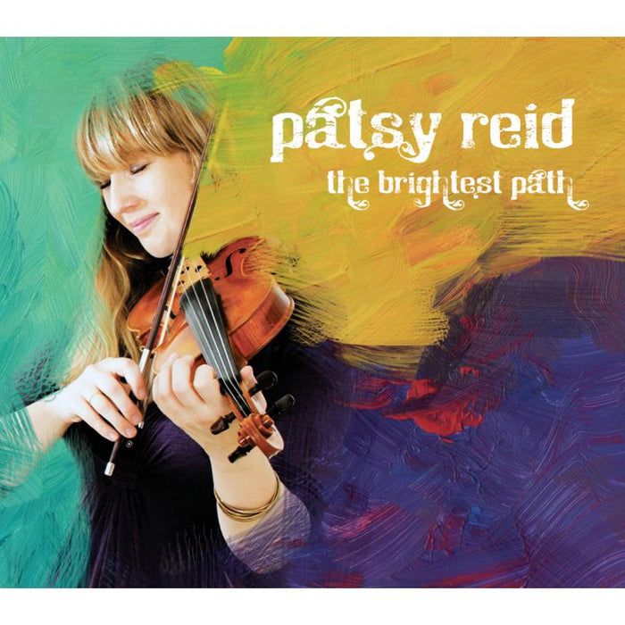 Patsy Reid: The Brightest Path
