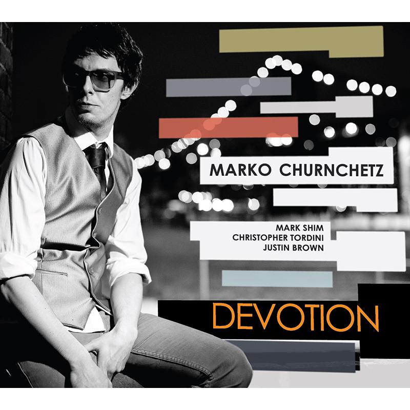 Marko Churnchetz: Devotion