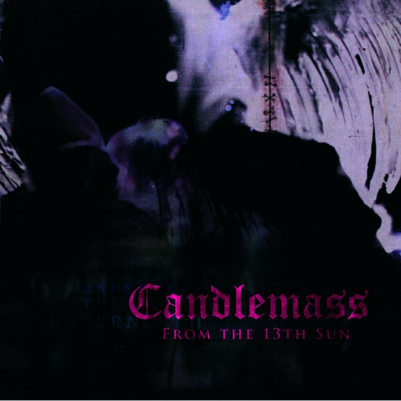 Candlemass_x0000_: From The 13th Sun_x0000_ LP2