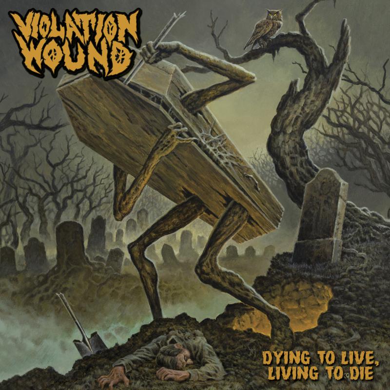 Violation Wound: Dying To Live, Living To Die ( CD Digipack )