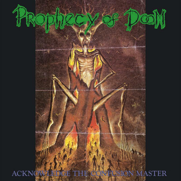 Prophecy Of Doom: Acknowledge The Confusion Master (LP)