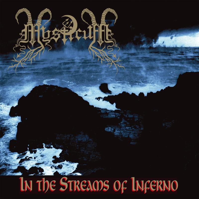 Mysticum: In The Streams Of Inferno