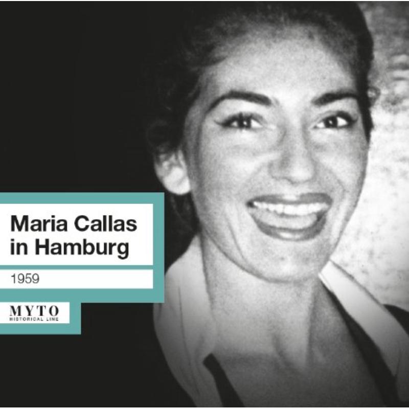 Callas/Hamburg Radio: Maria Callas in Hamburg (15.05.1959)