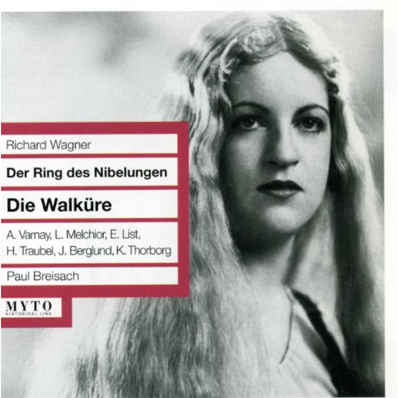 Melchior;List;Berglund;Varnay;Traubel;Thorborg: Die Walkure  (MET 30.03.1946)
