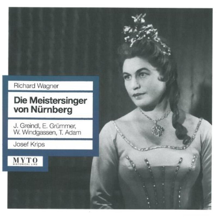 Greindl/Adam/Schmidt-Walter/Weber/Windgassen etc.: Die Meistersinger von Nurnberg