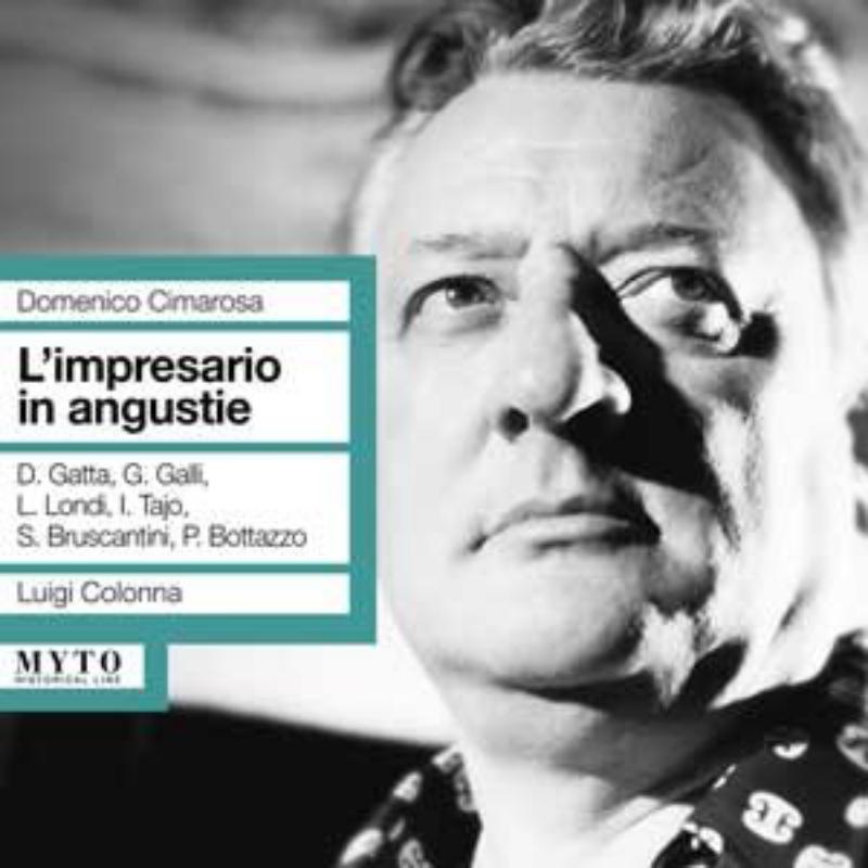 Gatta, Galli, Bruscantini: Cimarosa: L?Impresario In Angustie