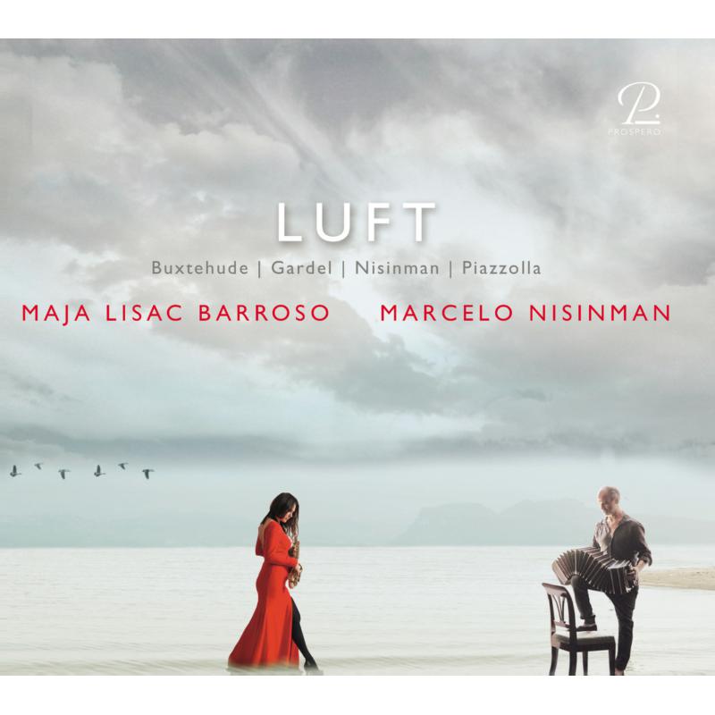 Maja Lisac Barroso; Marcelo Nisinman: Buxtehude, Piazolla: Wks For Saxophone & Bandoneon