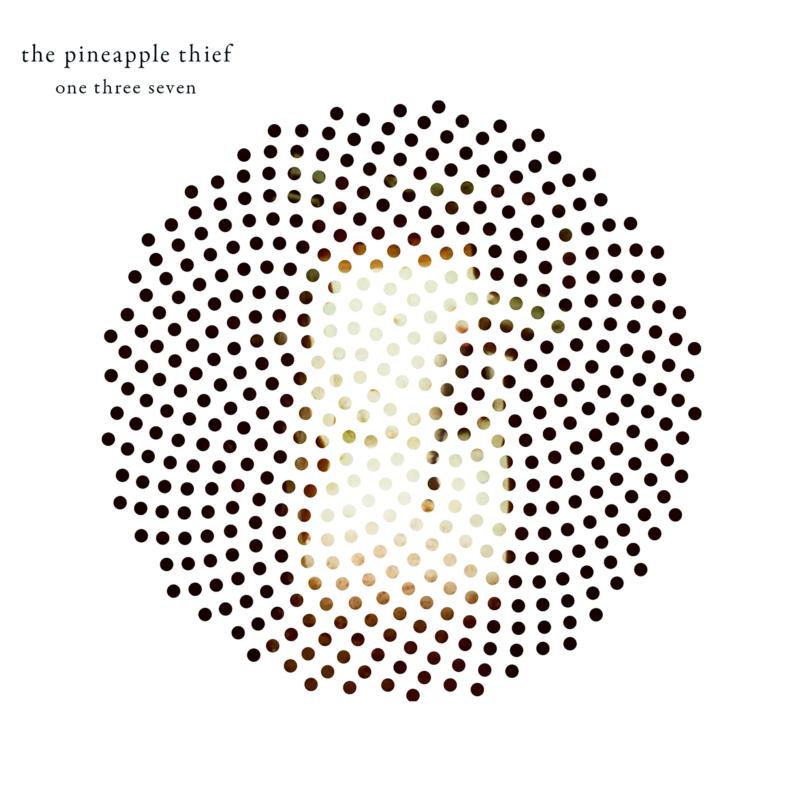 The Pineapple Thief: One Three Seven