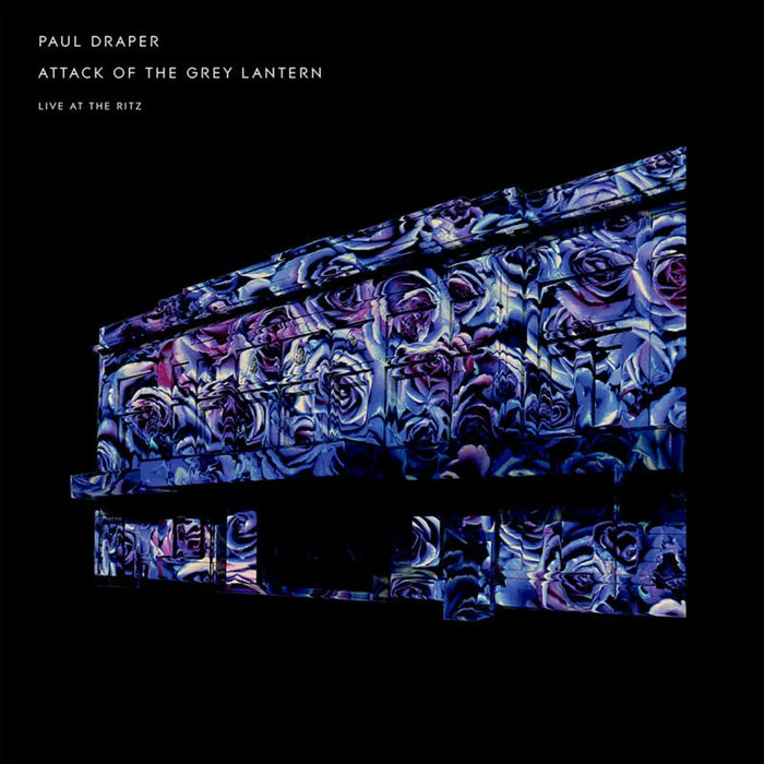 Paul Draper: Attack Of The Grey Lantern - Live