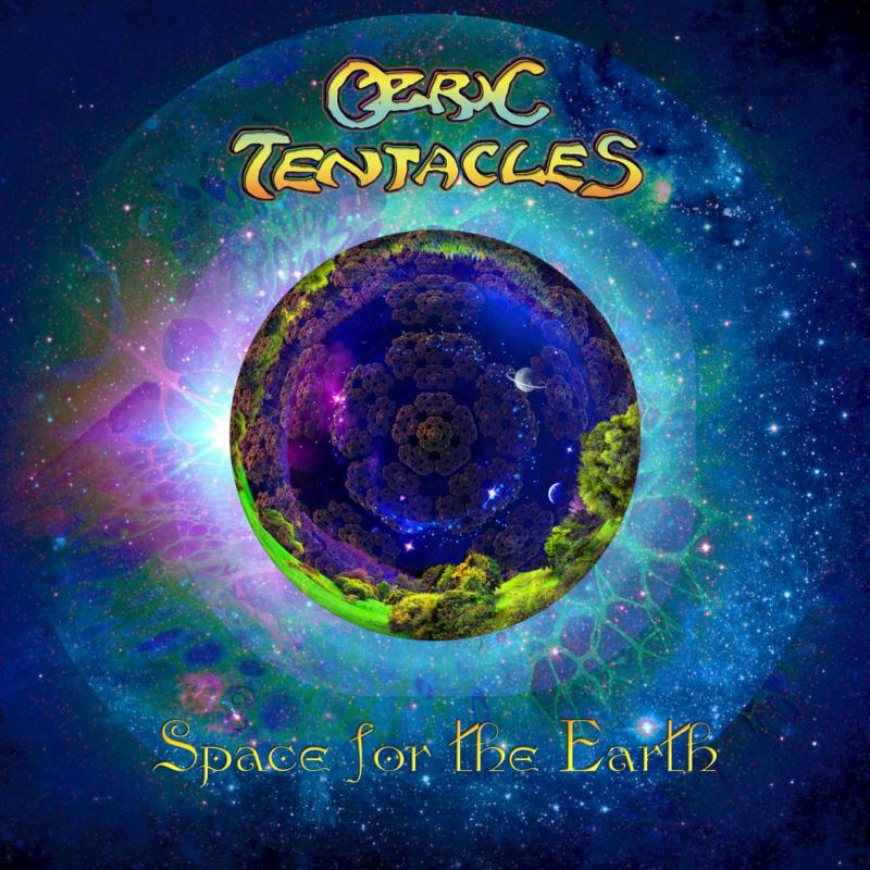 Ozric Tentacles: Space For The Earth (LP)