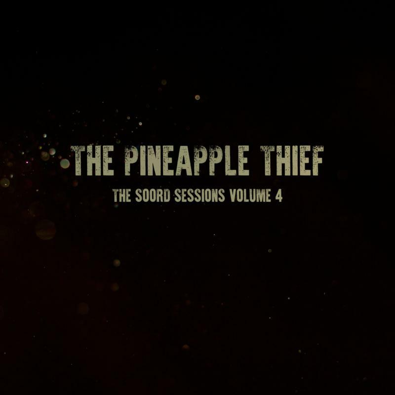 The Pineapple Thief: The Soord Sessions (Green Vinyl) (LP)
